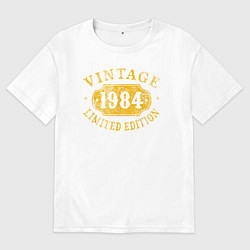 Футболка оверсайз женская Винтаж 1984 лимитированная серия, цвет: белый