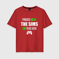 Женская футболка оверсайз I Paused The Sims To Be Here с зелеными стрелками
