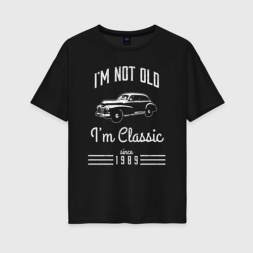 Женская футболка оверсайз Я не старый, я классический 1989 / Черный – фото 1