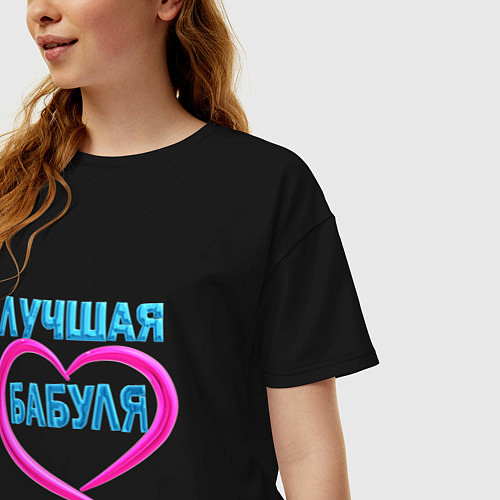 Женская футболка оверсайз Лучшая бабуля-бабушка / Черный – фото 3