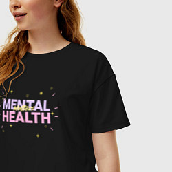 Футболка оверсайз женская Mental health, цвет: черный — фото 2