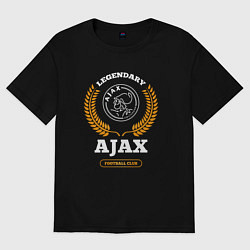 Футболка оверсайз женская Лого Ajax и надпись legendary football club, цвет: черный