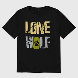 Футболка оверсайз женская Lone Wolf - одинокий волк, цвет: черный