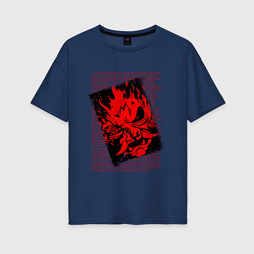 Женская футболка оверсайз Киберпанк 2077 - Текст песни - Демон Они / Тёмно-синий – фото 1