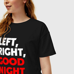 Футболка оверсайз женская Left righte good night, цвет: черный — фото 2
