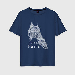 Футболка оверсайз женская Эйфелева башня и надпись Я люблю Париж, цвет: тёмно-синий