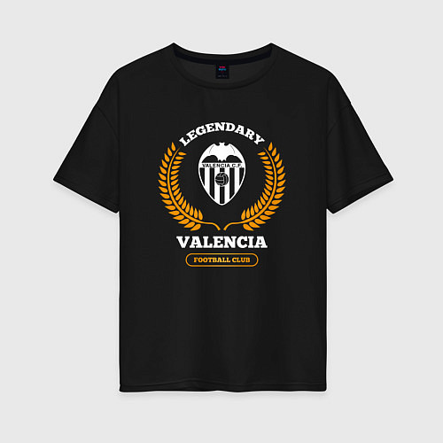 Женская футболка оверсайз Лого Valencia и надпись legendary football club / Черный – фото 1