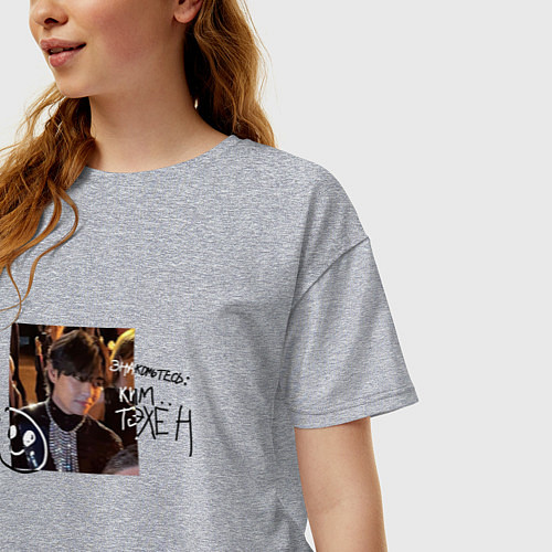 Женская футболка оверсайз Знакомьтесь - Ким Тэхен / Меланж – фото 3