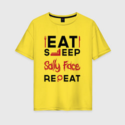 Футболка оверсайз женская Надпись: eat sleep Sally Face repeat, цвет: желтый