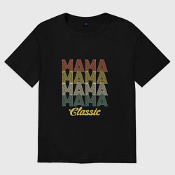 Футболка оверсайз женская Mama Classic, цвет: черный