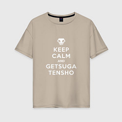 Футболка оверсайз женская Keep calm and getsuga tenshou, цвет: миндальный