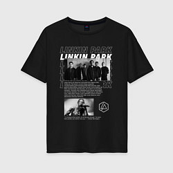 Футболка оверсайз женская Linkin Park цитата, цвет: черный