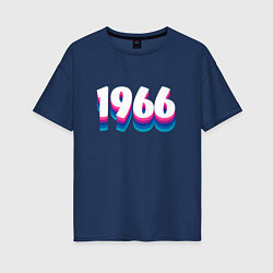 Футболка оверсайз женская Made in 1966 vintage art, цвет: тёмно-синий