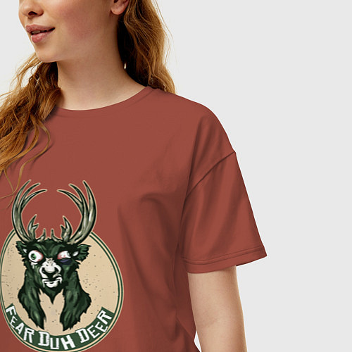 Женская футболка оверсайз Fear duh deer / Кирпичный – фото 3