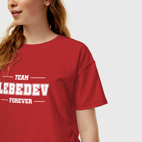 Женская футболка оверсайз Team Lebedev forever - фамилия на латинице / Красный – фото 3