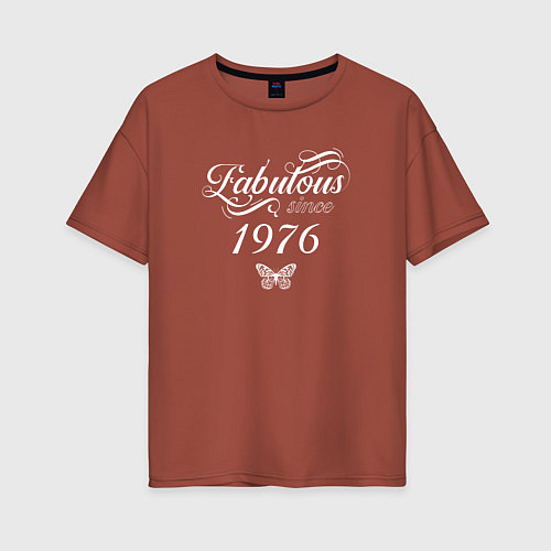 Женская футболка оверсайз Fabulous since 1976 / Кирпичный – фото 1