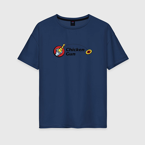 Женская футболка оверсайз Чикен ган - бросок курицы / Тёмно-синий – фото 1