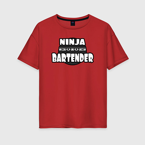 Женская футболка оверсайз Ниндзя бармен / Красный – фото 1