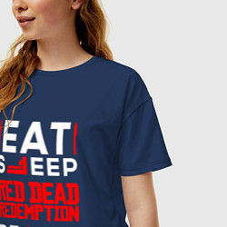 Футболка оверсайз женская Надпись eat sleep Red Dead Redemption repeat, цвет: тёмно-синий — фото 2