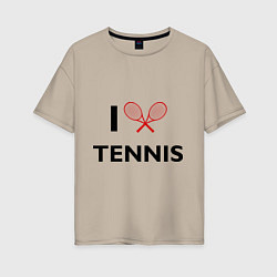 Футболка оверсайз женская I Love Tennis, цвет: миндальный