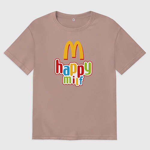 Женская футболка оверсайз Happy MILF Любовь, счастье и свобода / Пыльно-розовый – фото 1