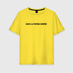 Футболка оверсайз женская Че Гевара - До победы, цвет: желтый