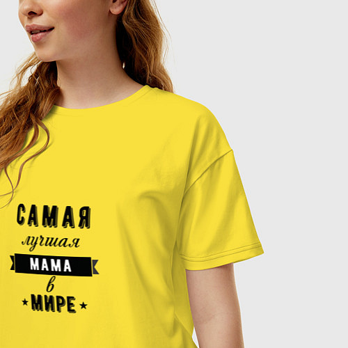 Женская футболка оверсайз Самая лучшая мама мамочка / Желтый – фото 3