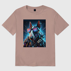 Женская футболка оверсайз Крутой чувак бультерьер - киберпанк