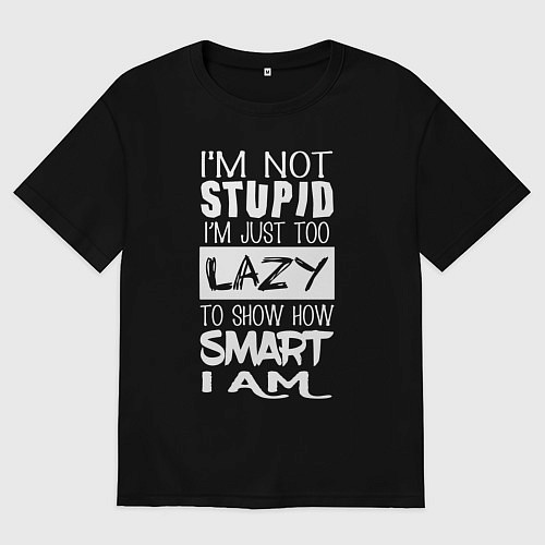 Женская футболка оверсайз Умный но ленивый / Черный – фото 1