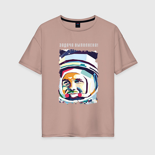 Женская футболка оверсайз Юрий Гагарин - Задача выполнена / Пыльно-розовый – фото 1