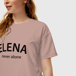 Футболка оверсайз женская Elena never alone - motto, цвет: пыльно-розовый — фото 2