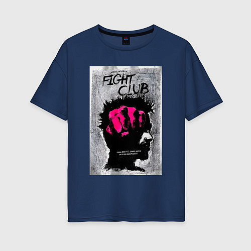 Женская футболка оверсайз Fihgt club poster / Тёмно-синий – фото 1