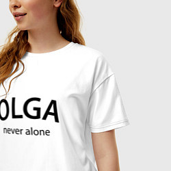 Футболка оверсайз женская Olga never alone - motto, цвет: белый — фото 2