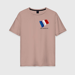 Женская футболка оверсайз Im French - motto