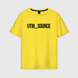 Футболка оверсайз женская Utm source, цвет: желтый