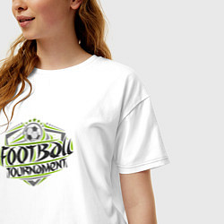 Футболка оверсайз женская Футбольный турнир, цвет: белый — фото 2