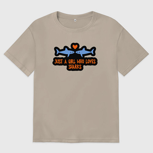 Женская футболка оверсайз Девушка которая любит акул / Миндальный – фото 1