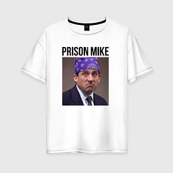 Женская футболка оверсайз Prison mike Michael Scott - офис