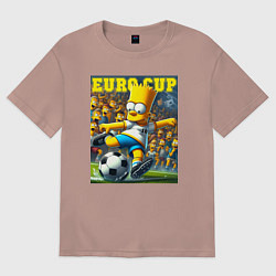 Футболка оверсайз женская Euro cup - Bart Simpson, цвет: пыльно-розовый