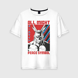 Женская футболка оверсайз Моя геройская академия All Might pease symbol