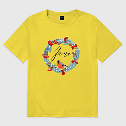 Футболка оверсайз женская Зима - рябина и снегирь, цвет: желтый
