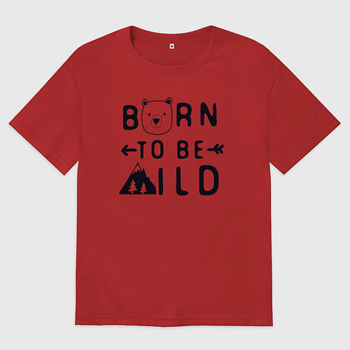 Женская футболка оверсайз Родился быть диким / Красный – фото 1