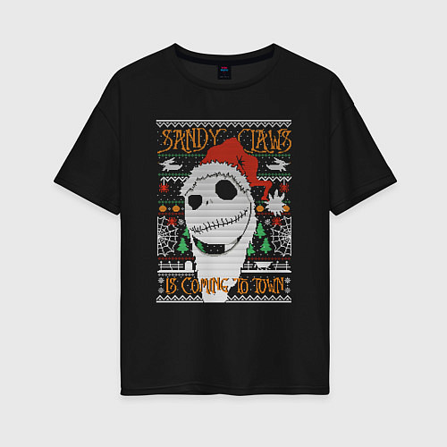 Женская футболка оверсайз Sandy claws is coming to town / Черный – фото 1