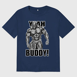 Футболка оверсайз женская Ronnie Coleman- yeah buddy, цвет: тёмно-синий