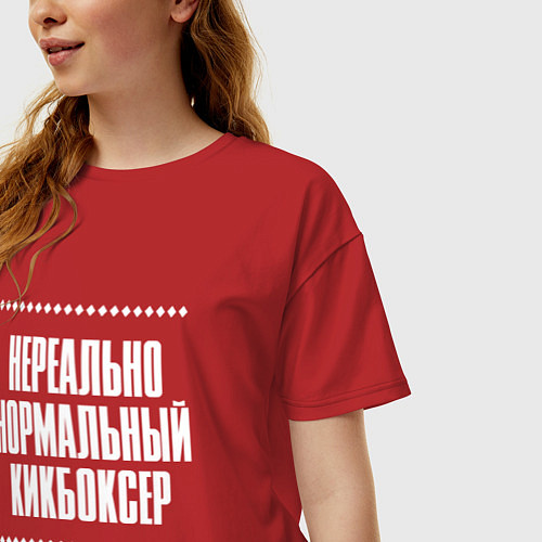 Женская футболка оверсайз Нормальный кикбоксер нереально / Красный – фото 3