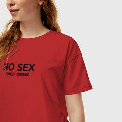 Футболка оверсайз женская No sex only drink, цвет: красный — фото 2