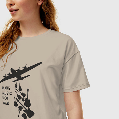 Женская футболка оверсайз Делай музыку, а не войну / Миндальный – фото 3
