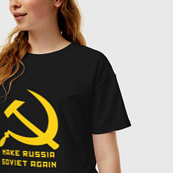 Футболка оверсайз женская Сделать Россию снова советской, цвет: черный — фото 2