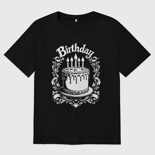 Женская футболка оверсайз День рождения торт в орнаменте / Черный – фото 1