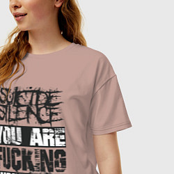 Футболка оверсайз женская Suicide Silence: You are Fucking, цвет: пыльно-розовый — фото 2